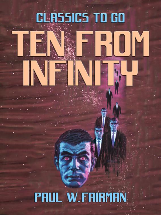 Ten From Infinity, Classics To Go