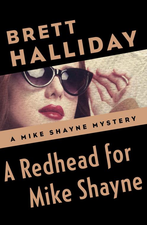 Redhead for Mike Shayne, The Mike Shayne Mysteries