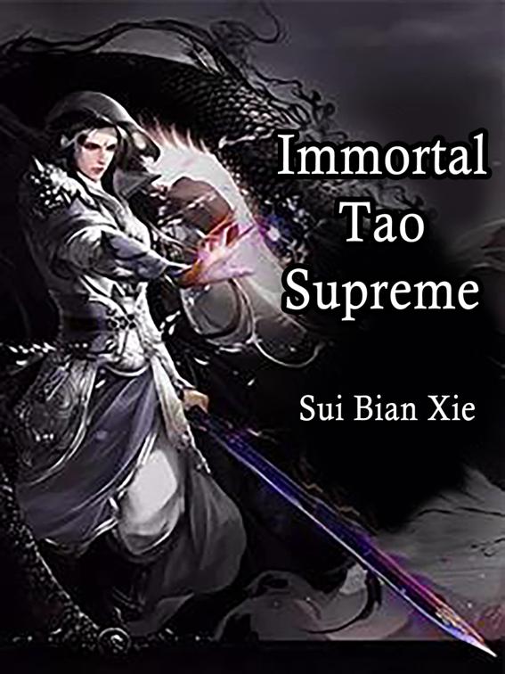 Immortal Tao Supreme, Volume 3