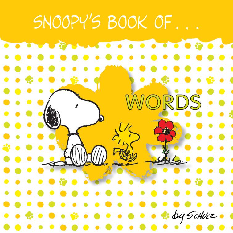 Snoopy&#x27;s Book of Words