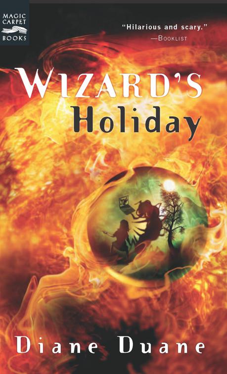 Wizard&#x27;s Holiday, Young Wizards