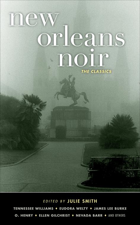 New Orleans Noir, Akashic Noir