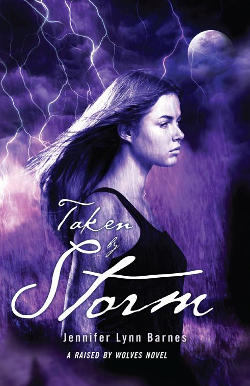 Taken by Storm, Raised by Wolves