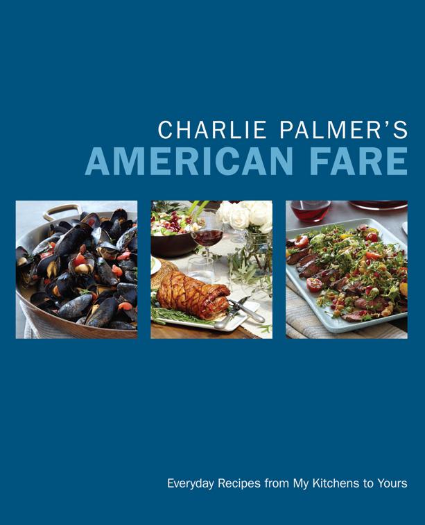 Charlie Palmer&#x27;s American Fare