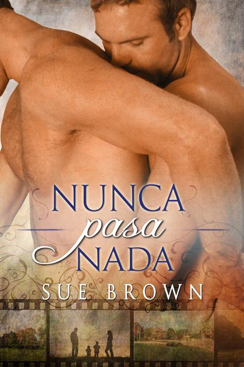 Nunca pasa nada