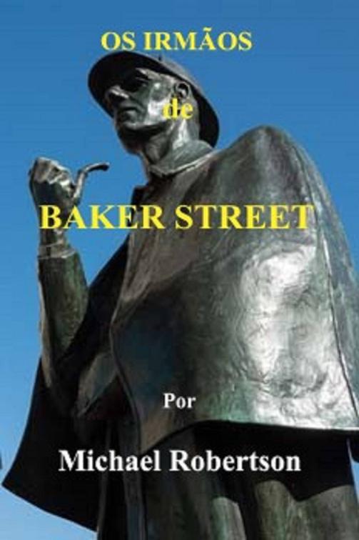 Os Irmãos de Baker Street, The Baker Street Letters