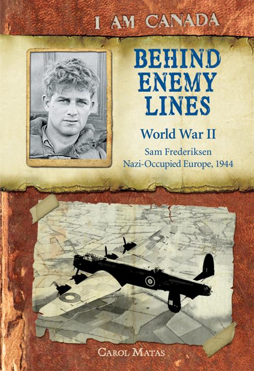 This image is the cover for the book I Am Canada: Behind Enemy Lines, I Am Canada