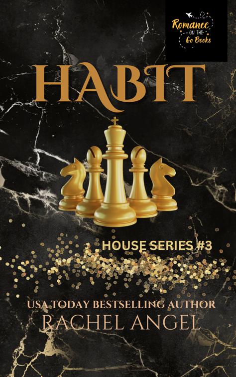 HABIT: A Contemporary RH New Adult College Dark Romance, House Series