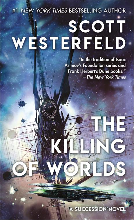 Killing of Worlds, Succession