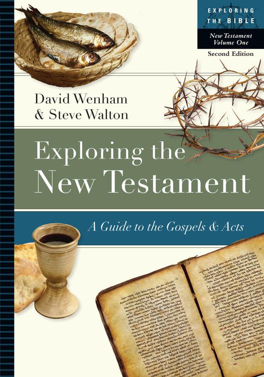 Exploring the New Testament, Exploring the Bible Series