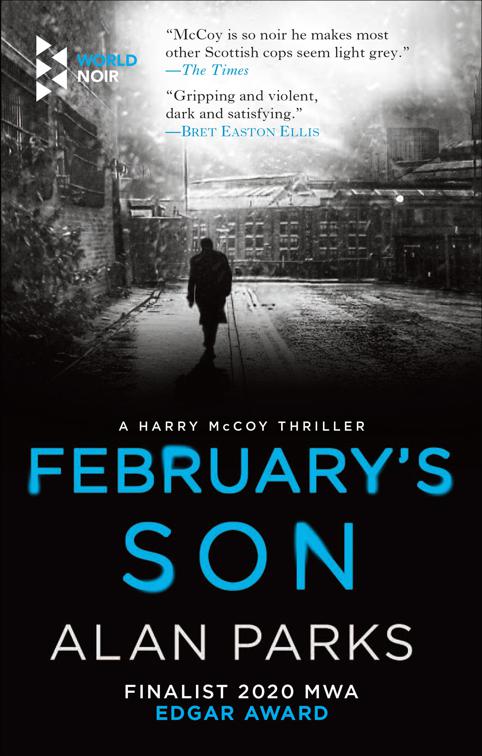 February&#x27;s Son, The Harry McCoy Thrillers