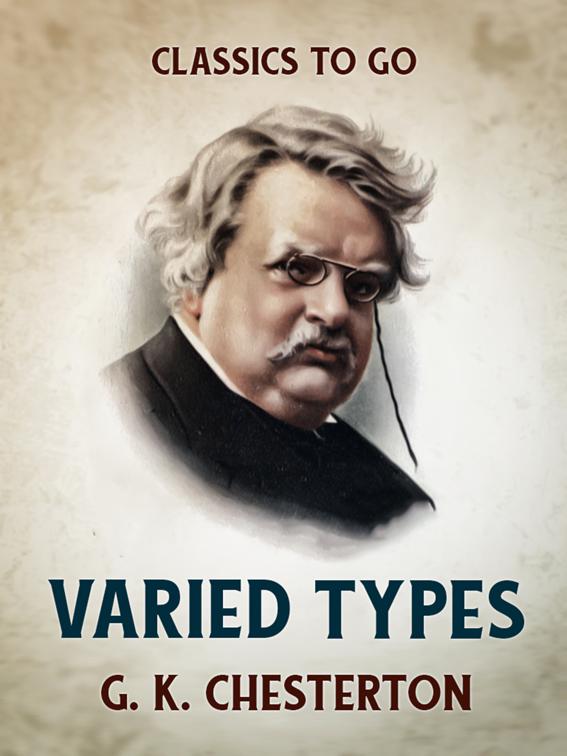 Varied Types, Classics To Go