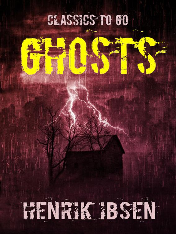 Ghosts, Classics To Go