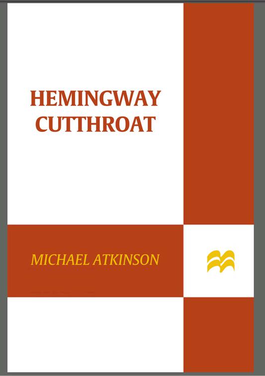 Hemingway Cutthroat, Ernest Hemingway Mysteries