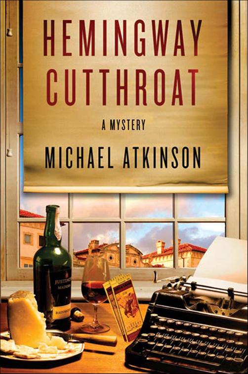 Hemingway Cutthroat, Ernest Hemingway Mysteries