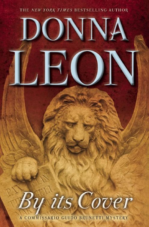 By its Cover, A Commissario Guido Brunetti Mystery