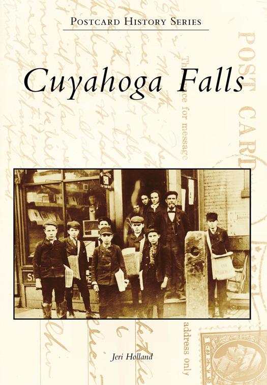 This image is the cover for the book Cuyahoga Falls, Postcard History Series