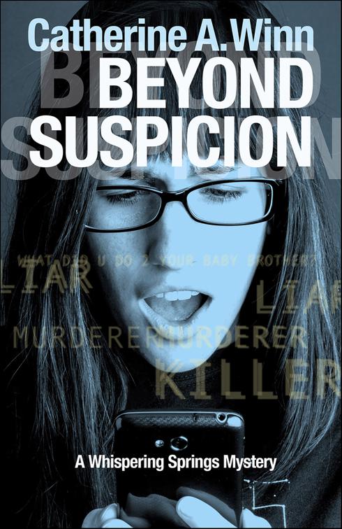 Beyond Suspicion, Whispering Spring Mysteries