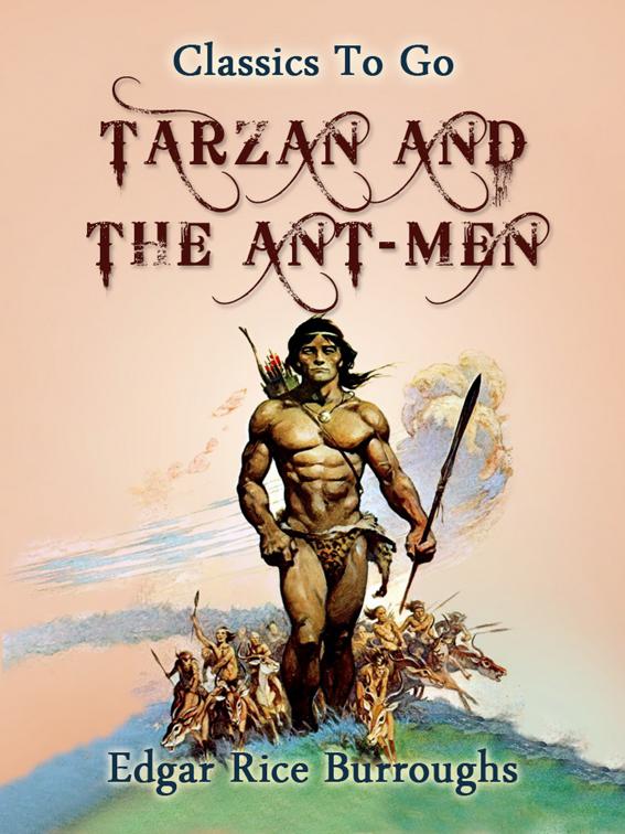Tarzan and the Ant Men, Classics To Go
