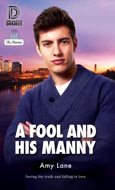 Fool and His Manny, Mannies