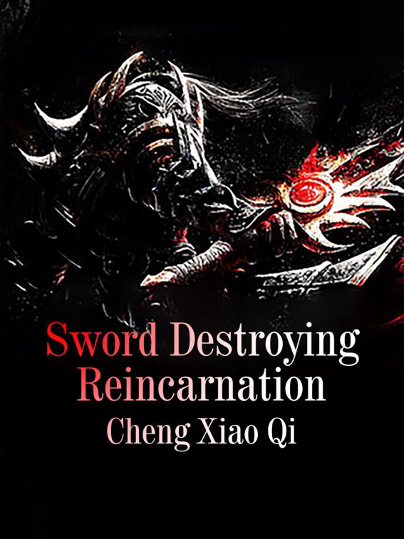 This image is the cover for the book Sword Destroying Reincarnation, Volume 2