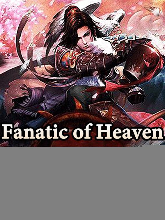 Fanatic of Heaven Slaughter, Book 3
