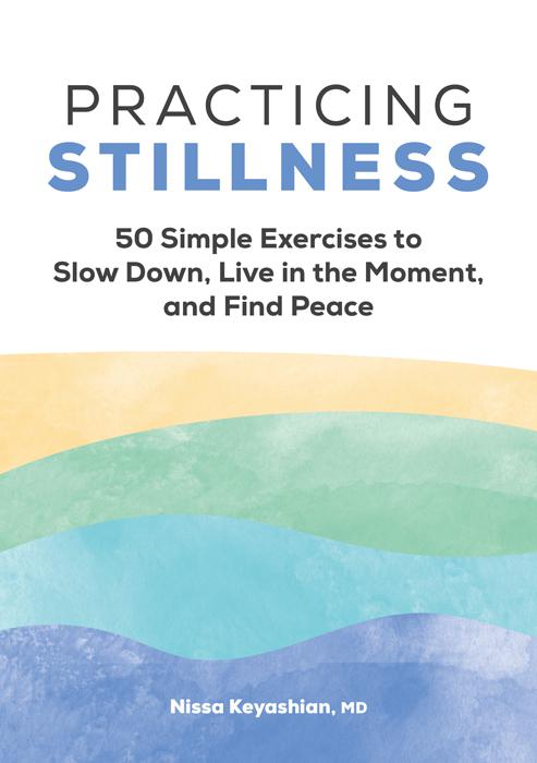 Practicing Stillness