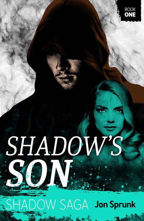Shadow&#x27;s Son, Shadow Saga