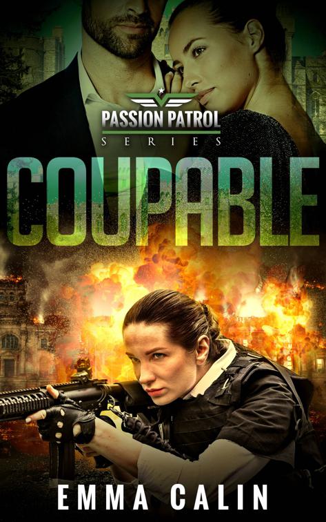 Coupable, Patrouille de la Passion