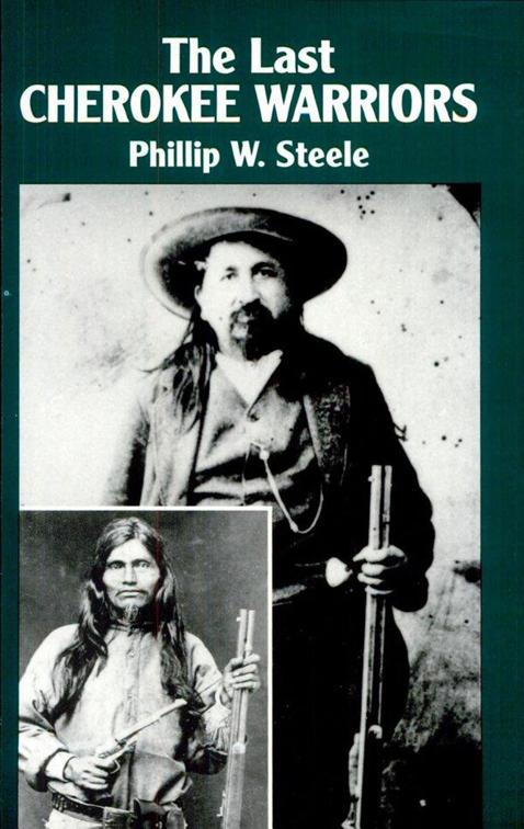 Last Cherokee Warriors