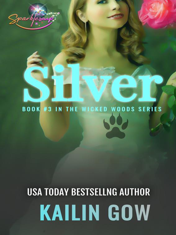 Silver, Wicked Woods