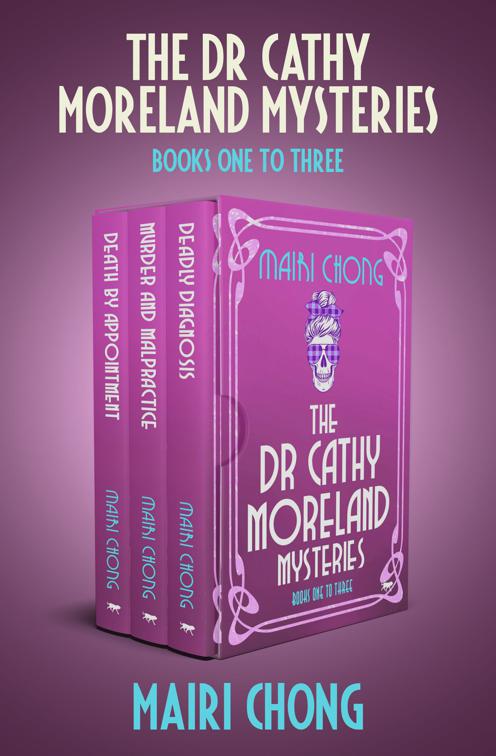 Dr. Cathy Moreland Mysteries Books One to Three, The Dr. Cathy Moreland Mysteries