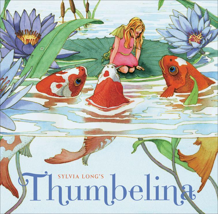 Sylvia Long&#x27;s Thumbelina