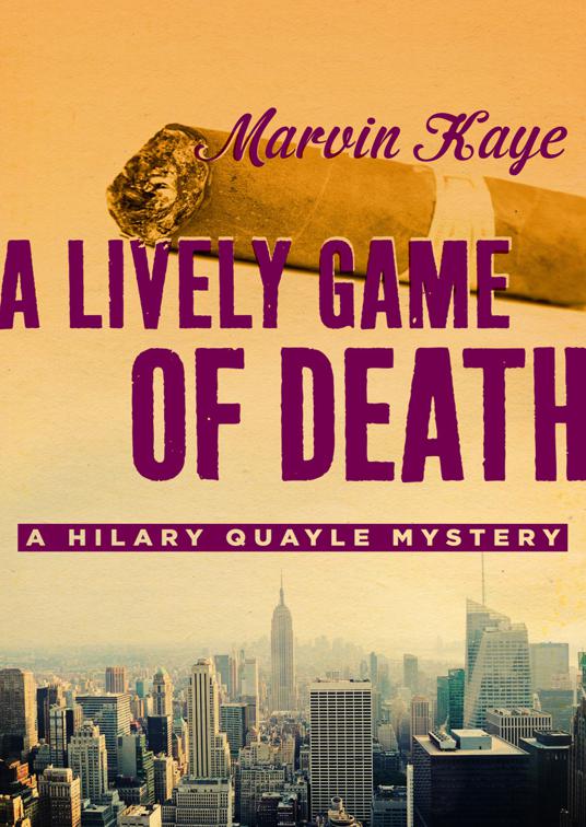 Lively Game of Death, The Hilary Quayle Mysteries