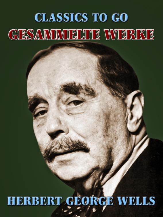 Gesammelte Werke, Classics To Go