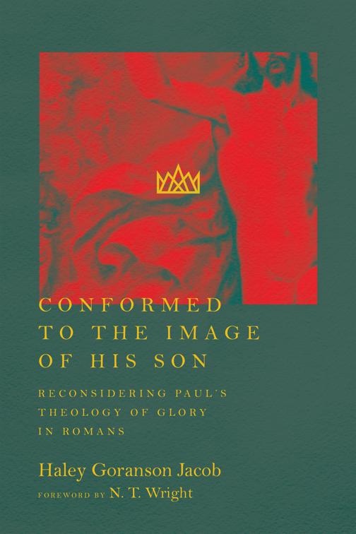 Conformed to the Image of His Son