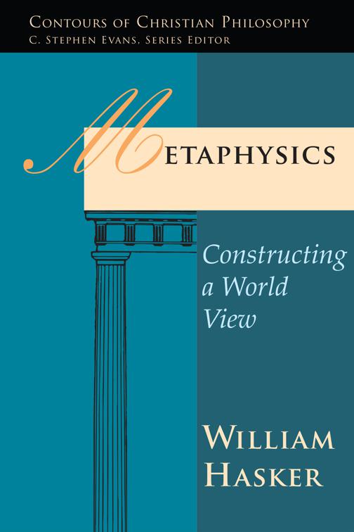 Metaphysics, Contours of Christian Philosophy