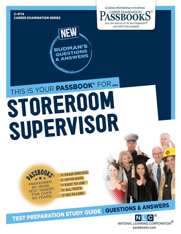 Storeroom Supervisor, Career Examination Series