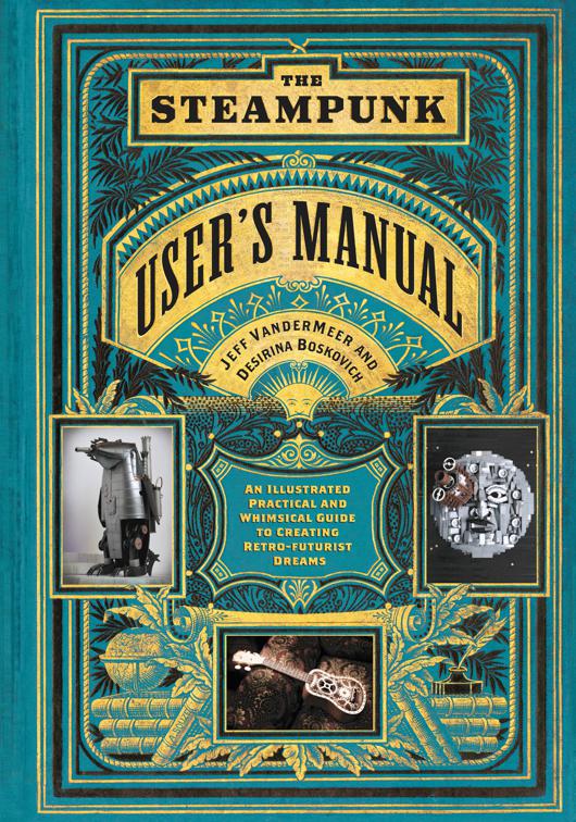 Steampunk User&#x27;s Manual