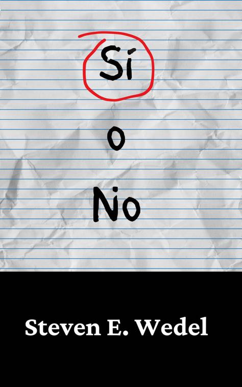 Sí o No