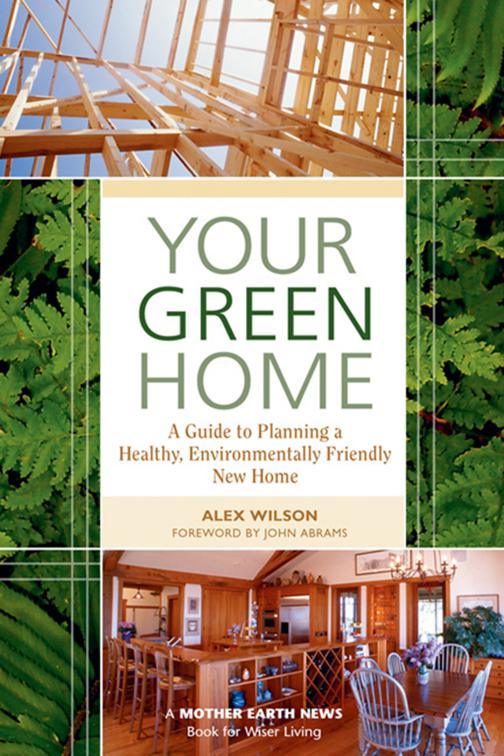 Your Green Home, Mother Earth News Books for Wiser Living