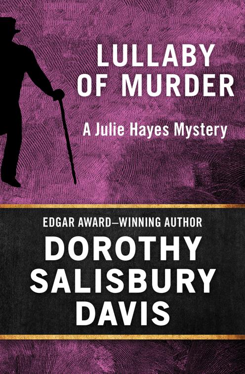 Lullaby of Murder, The Julie Hayes Mysteries