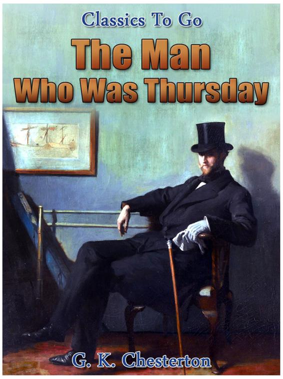 The Man Who Was Thursday, Classics To Go