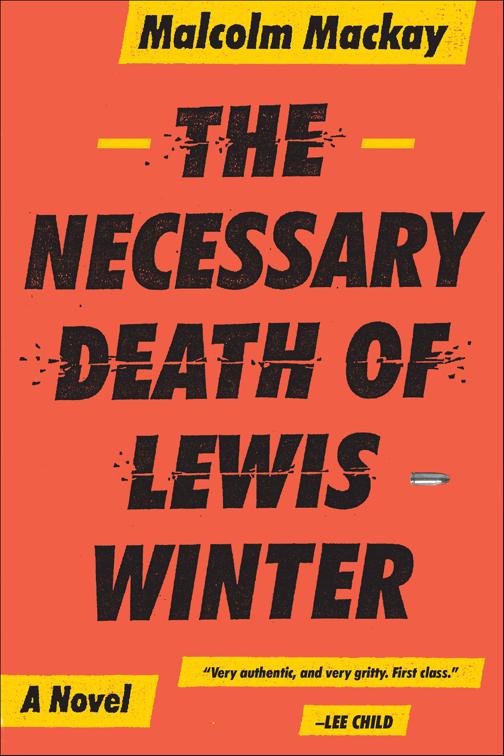 Necessary Death of Lewis Winter, The Glasgow Trilogy