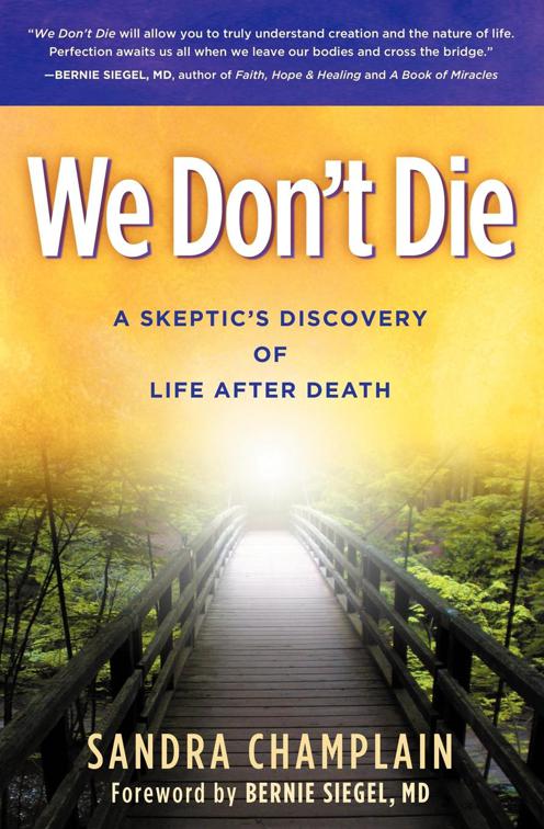 We Don&#x27;t Die