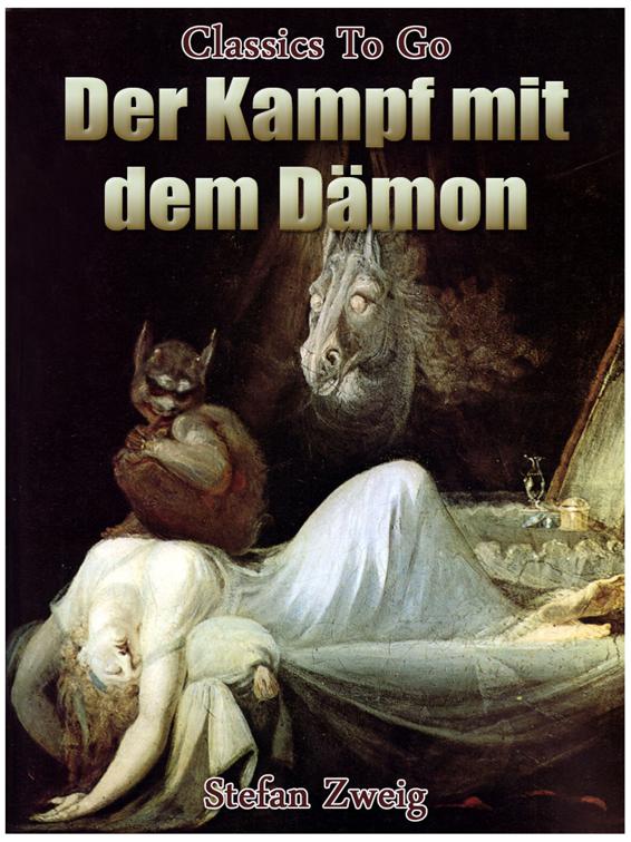 Der Kampf mit dem Dämon, Classics To Go