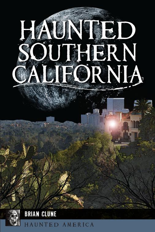 Haunted Southern California, Haunted America