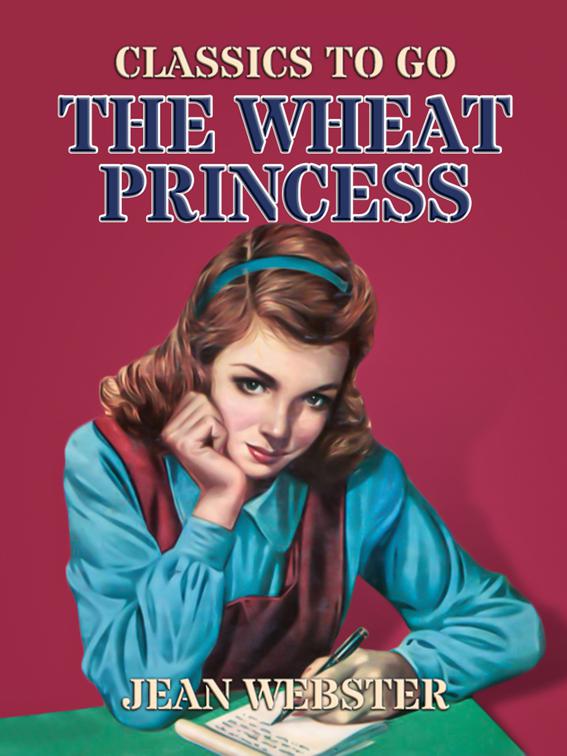 The Wheat Princess, Classics To Go