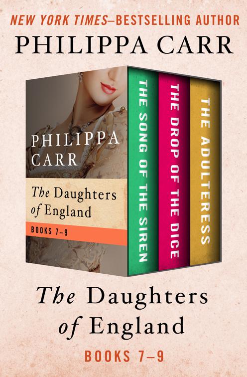 Daughters of England Books 7–9, The Daughters of England