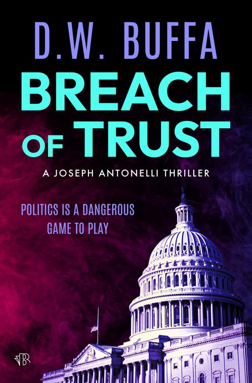 Breach of Trust, The Joseph Antonelli Thrillers